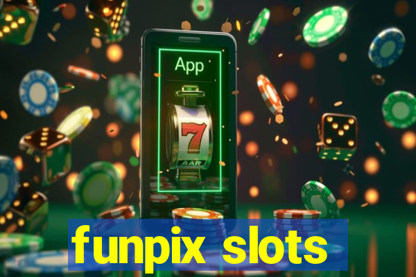 funpix slots